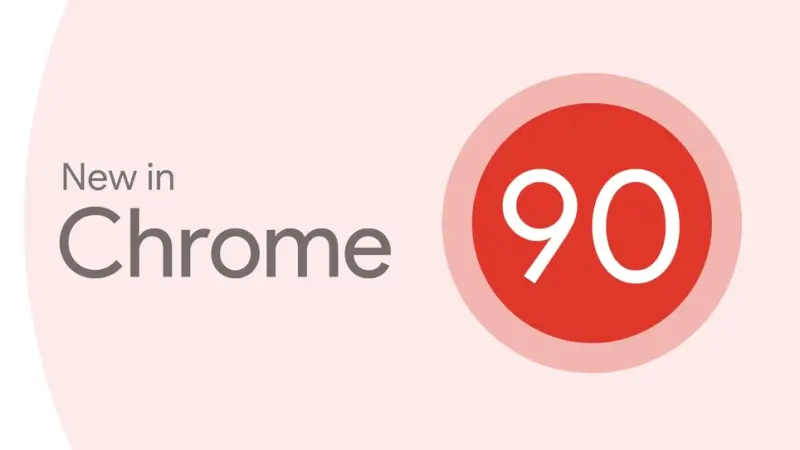 Chrome-90-stable-featured-image.webp